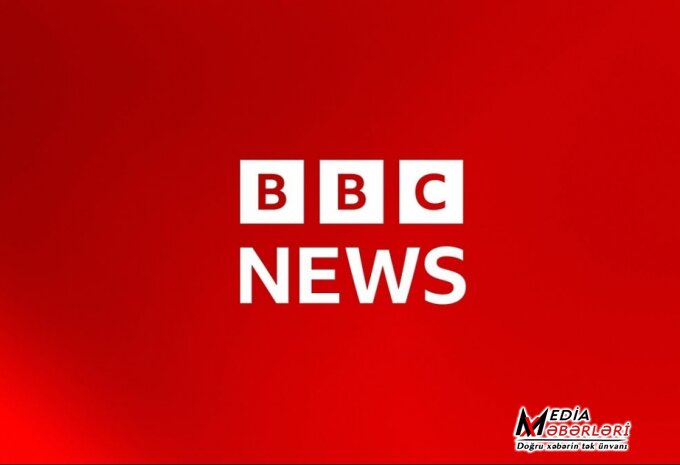 Separatçıların ruporu rolunda çıxış edən BBC-nin fəaliyyəti araşdırılmalıdır - ŞƏRH
