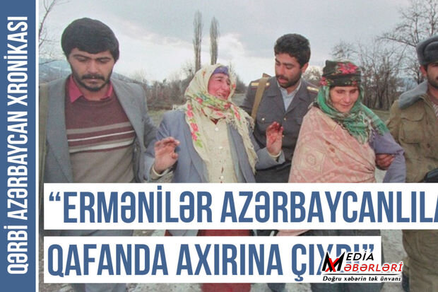 Qərbi Azərbaycan Xronikası: Qafandan azərbaycanlıları köçürüb erməni şəhəri düzəltdilər - VİDEO