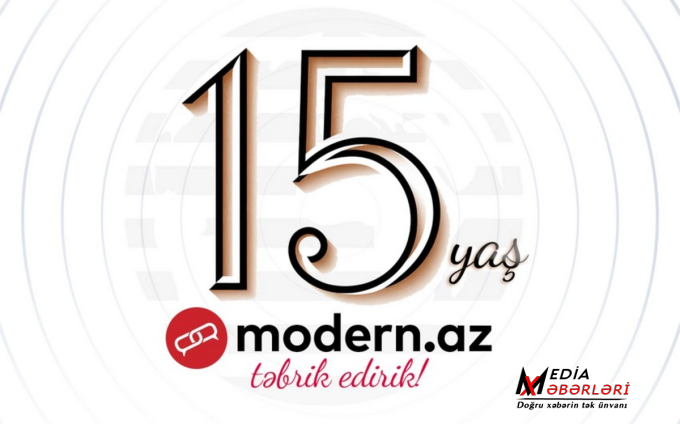 Modern.az 15 yaşını qeyd edir