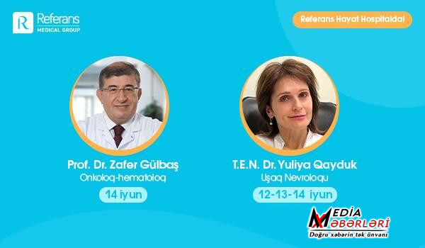 Tanınmış iki həkim Bakıda pasiyentləri qəbul edəcək Tanınmış iki həkim Bakıda pasiyentləri qəbul edəcək
