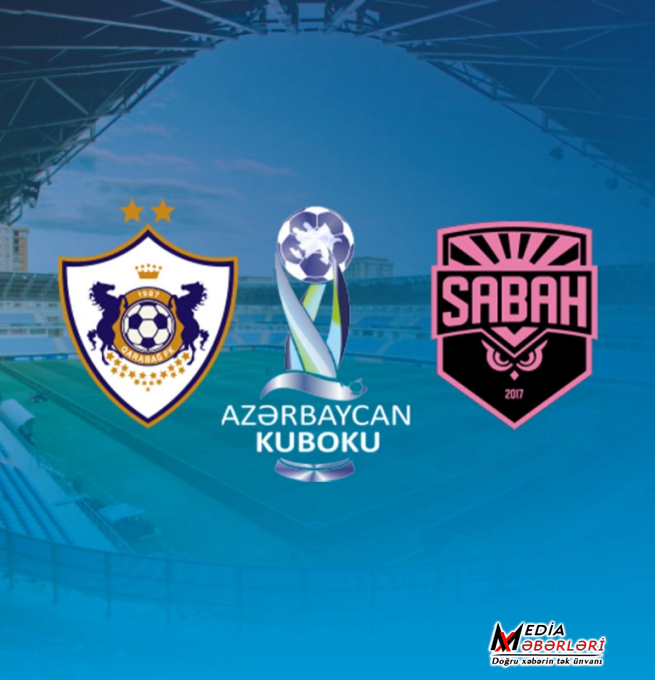 Azərbaycan Kubokunda qalib bəlli olacaq: "Qarabağ" "Sabah"a qarşı Azərbaycan Kubokunda qalib bəlli olacaq: "Qarabağ" "Sabah"a qarşı