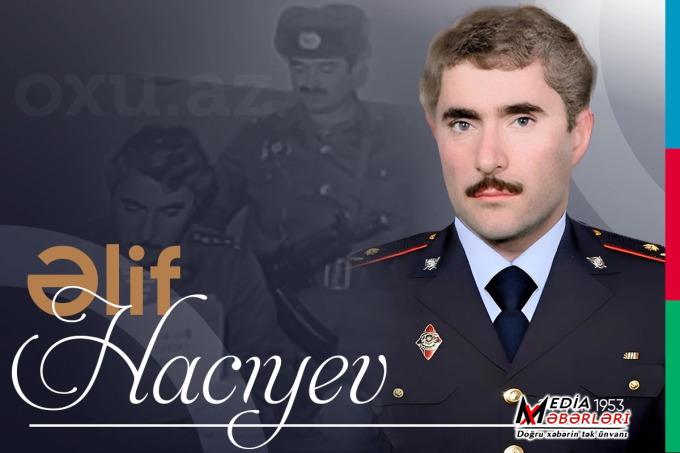 Azərbaycanın Milli Qəhrəmanı Əlif Hacıyevin doğum günüdür