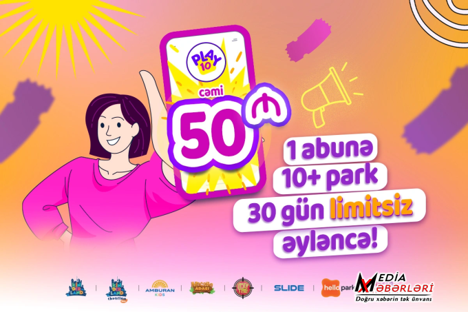Əlli manata otuz gün ərzində uşağınız 12 yerdə əylənsin? "Play10"la artıq mümkündür! Əlli manata otuz gün ərzində uşağınız 12 yerdə əylənsin? "Play10"la artıq mümkündür!