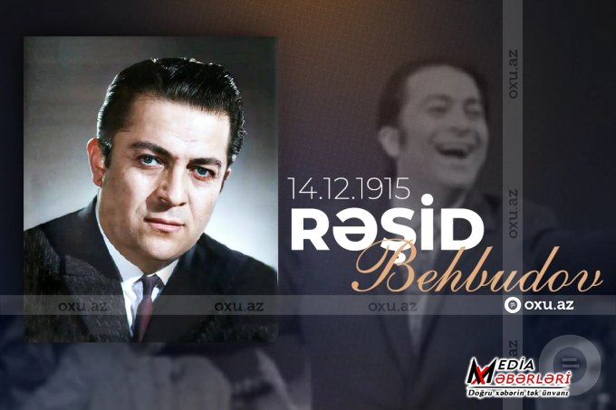 Səsi sərhədləri aşan sənətkar: Rəşid Behbudovun doğum günüdür Səsi sərhədləri aşan sənətkar: Rəşid Behbudovun doğum günüdür