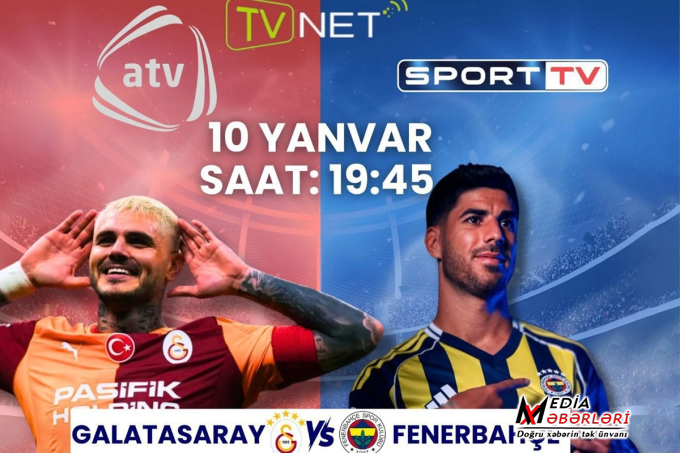 "Qalatasaray" - "Fənərbağça" derbisi ATV-də canlı yayımlanacaq