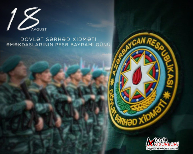 Azərbaycan Sərhəd Mühafizəsinin yaranmasından 107 il ötür Azərbaycan Sərhəd Mühafizəsinin yaranmasından 107 il ötür